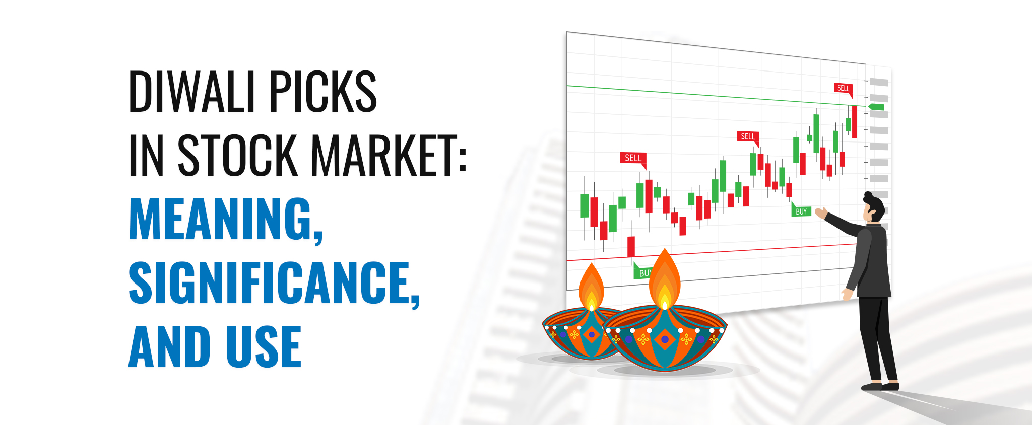 Diwali Picks In Stock Market: Meaning, Significance, and Use